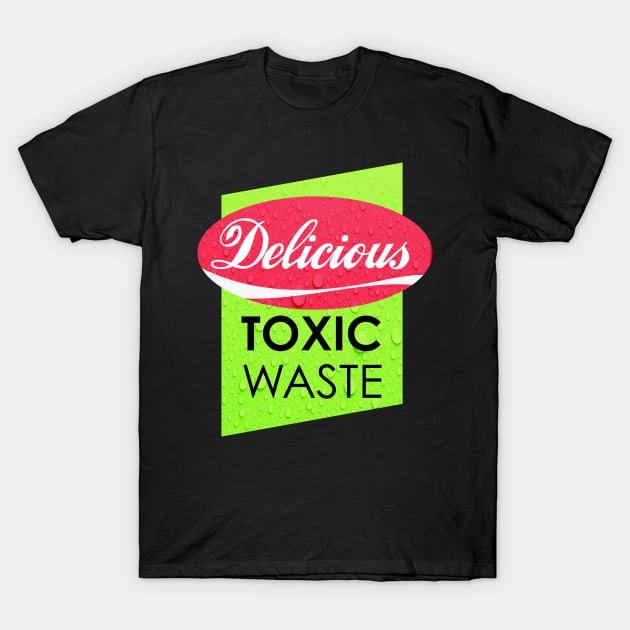 Delicious Toxic Waste T-Shirt by Durvin